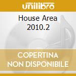 House Area 2010.2 cd