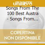 Songs From The 100 Best Austra - Songs From The 100 Best Austra (5 Cd) cd