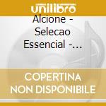 Alcione - Selecao Essencial - Grandes Sucessos cd