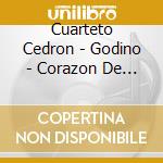 Cuarteto Cedron - Godino - Corazon De Piel Afuer cd