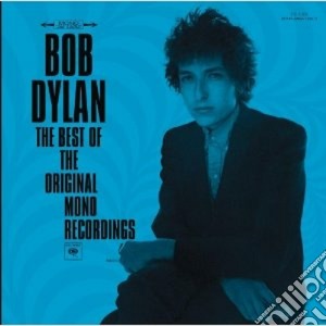 Bob Dylan - The Best Of The Original Mono Recordings cd musicale di Bob Dylan