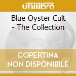 Blue Oyster Cult - The Collection cd