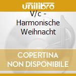 V/c - Harmonische Weihnacht cd
