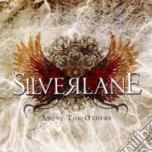 Silverlane - Above The Others cd musicale di SILVERLANE