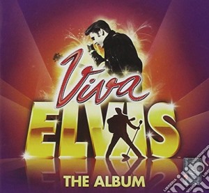 Elvis Presley - Viva Elvis, The Album cd musicale di Elvis Presley