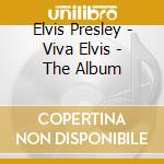 Elvis Presley - Viva Elvis - The Album cd