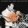 James Harry - Ultimate Big Band Collection: Harry James cd