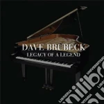 Dave Brubeck - Legacy Of A Legend (2 Cd) cd
