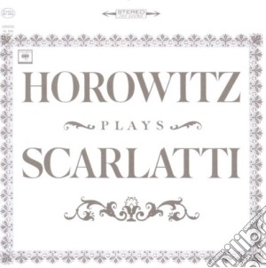 Domenico Scarlatti - Vladimir Horowitz - Sonate cd musicale di Vladimir Horowitz