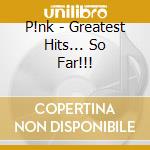 P!nk - Greatest Hits... So Far!!! cd
