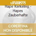Hape Kerkeling - Hapes Zauberhafte cd