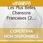 Les Plus Belles Chansons Francaises (2 Cd) cd