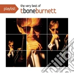 T-Bone Burnett - Playlist: The Very Best Of cd