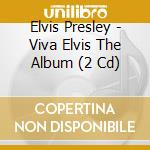 Elvis Presley - Viva Elvis The Album (2 Cd) cd