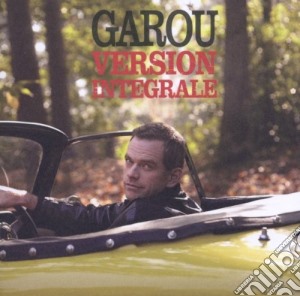 Garou - Version Integrale cd musicale di Garou