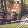 Garou - Version Integrale cd