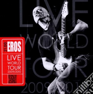 Eros Ramazzotti - 21.00 - Eros Live World Tour 2009/2010 (2 Cd) cd musicale di Eros Ramazzotti