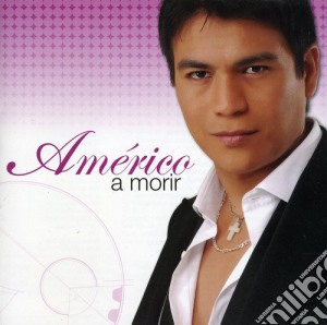 Americo - Morir cd musicale di Americo