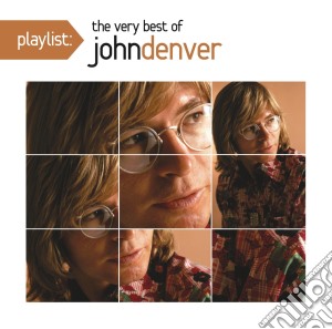 John Denver - Playlist: The Very Best Of cd musicale di John Denver