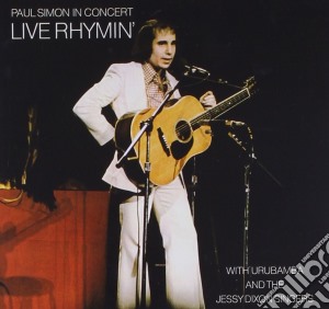 Paul Simon - Paul Simon In Concert: Live Rhymin' cd musicale di Paul Simon