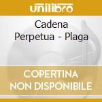 Cadena Perpetua - Plaga cd