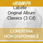 Labelle - Original Album Classics (3 Cd) cd