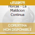 Horcas - La Maldicion Continua cd