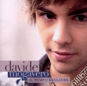 Davide Mogavero - Il Tempo Migliore cd musicale di Davide Mogavero