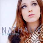 Nathalie - In Punta Di Piedi cd