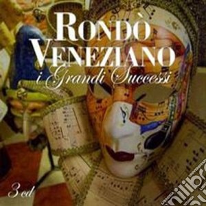 Rondo' Veneziano - I Grandi Successi (3 Cd) cd musicale di Rondo' Veneziano