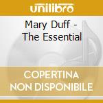 Mary Duff - The Essential cd