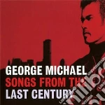 George Michael - Songs From The Last Century cd