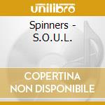 Spinners - S.O.U.L. cd