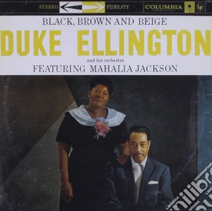 Duke Ellington - Black, Brown, & Beige (Original Columbia Jazz Classics) cd musicale di Duke Ellington