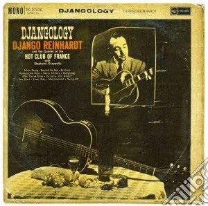Django Reinhardt - Djangology (Original Columbia Jazz Classics) cd musicale di Django Reinhardt