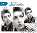 Bob Dylan - Playlist: The Very Best Of Bob Dylan cd