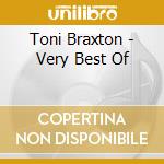 Toni Braxton - Very Best Of cd musicale di Toni Braxton
