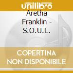 Aretha Franklin - S.O.U.L. cd