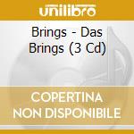 Brings - Das Brings (3 Cd) cd musicale di Brings
