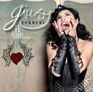 Giusy Ferreri - Il Mio Universo cd musicale di Giusy Ferreri