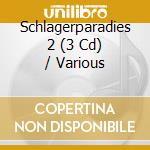 Schlagerparadies 2 (3 Cd) / Various cd musicale di V/a