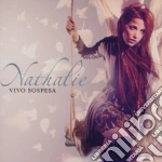 Nathalie - Vivo Sospesa cd