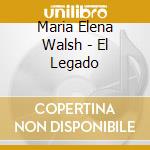 Maria Elena Walsh - El Legado cd