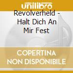 Revolverheld - Halt Dich An Mir Fest cd
