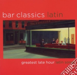 Bar Classics Latin cd musicale