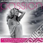 Passion 2: Les Plus Grandes Voix, Les Plus Belles Melodies (2 Cd) cd