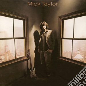 Mick Taylor - Mick Taylor (Rmst) cd musicale di Mick Taylor