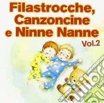 Filastrocche Canzoncine Ninne Nanne #02 (2011) cd