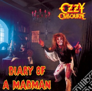 Ozzy Osbourne - Diary Of A Madman cd musicale di Ozzy Osbourne