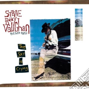 Stevie Ray Vaughan - Sky Is Crying cd musicale di Stevie Ray Vaughan